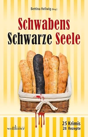 Seller image for Schwabens Schwarze Seele for sale by BuchWeltWeit Ludwig Meier e.K.