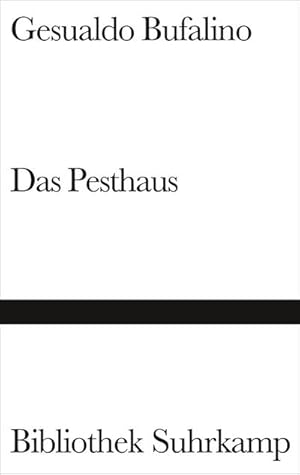 Seller image for Das Pesthaus for sale by BuchWeltWeit Ludwig Meier e.K.