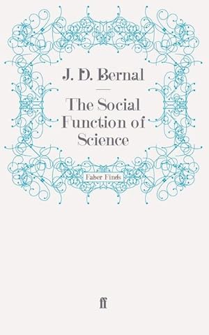 Immagine del venditore per The Social Function of Science venduto da BuchWeltWeit Ludwig Meier e.K.