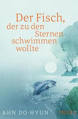 Imagen del vendedor de Der Fisch, der zu den Sternen schwimmen wollte a la venta por BuchWeltWeit Ludwig Meier e.K.