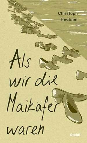 Imagen del vendedor de Als wir die Maikfer waren a la venta por BuchWeltWeit Ludwig Meier e.K.