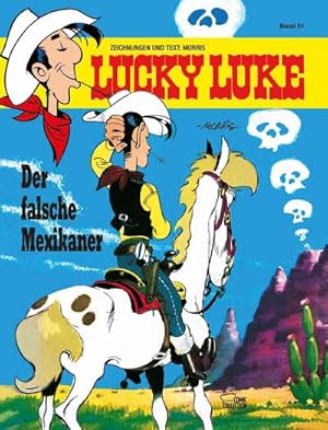 Bild des Verkufers fr Lucky Luke 51 - Der falsche Mexikaner zum Verkauf von BuchWeltWeit Ludwig Meier e.K.
