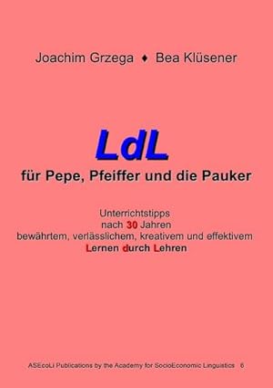 Seller image for LdL fr Pepe, Pfeiffer und die Pauker for sale by BuchWeltWeit Ludwig Meier e.K.