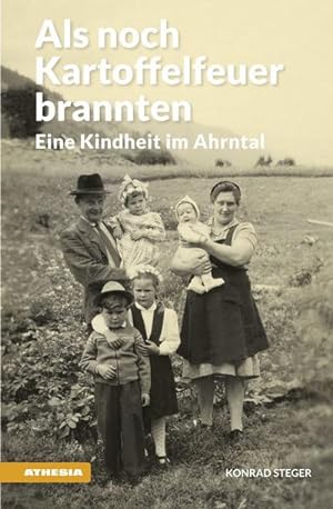 Seller image for Als noch Kartoffelfeuer brannten for sale by BuchWeltWeit Ludwig Meier e.K.