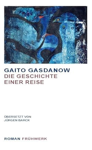 Seller image for Die Geschichte einer Reise for sale by BuchWeltWeit Ludwig Meier e.K.