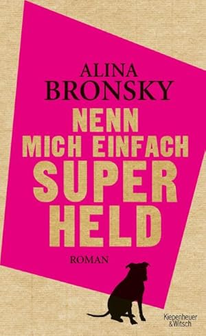 Seller image for Nenn mich einfach Superheld for sale by BuchWeltWeit Ludwig Meier e.K.