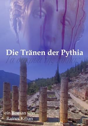 Seller image for Die Trnen der Pythia for sale by BuchWeltWeit Ludwig Meier e.K.
