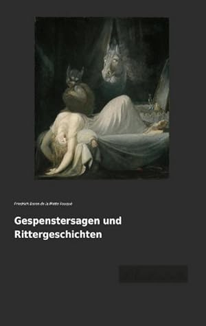 Imagen del vendedor de Gespenstersagen und Rittergeschichten a la venta por BuchWeltWeit Ludwig Meier e.K.
