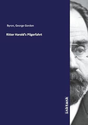 Seller image for Ritter Harold's Pilgerfahrt for sale by BuchWeltWeit Ludwig Meier e.K.