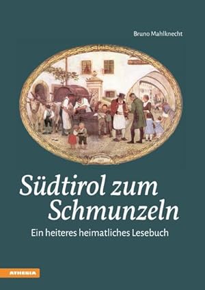 Seller image for Sdtirol zum Schmunzeln for sale by BuchWeltWeit Ludwig Meier e.K.