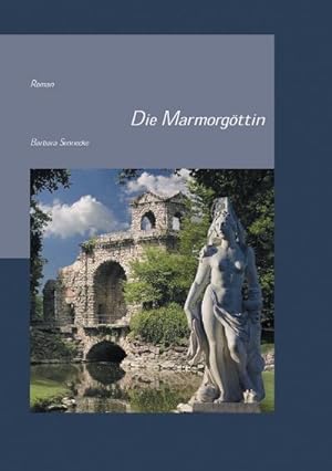 Seller image for Die Marmorgttin for sale by BuchWeltWeit Ludwig Meier e.K.