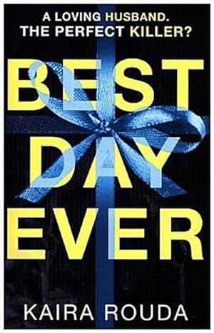 Seller image for Best Day Ever for sale by BuchWeltWeit Ludwig Meier e.K.