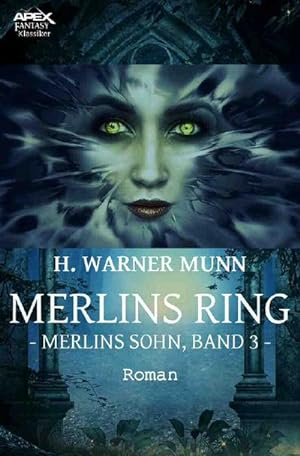 Immagine del venditore per MERLINS RING - MERLINS SOHN, BAND 3 venduto da BuchWeltWeit Ludwig Meier e.K.