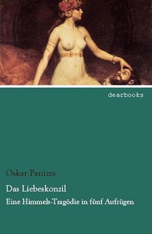 Bild des Verkufers fr Das Liebeskonzil zum Verkauf von BuchWeltWeit Ludwig Meier e.K.