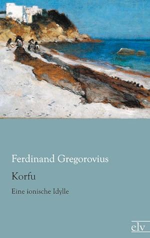 Seller image for Korfu for sale by BuchWeltWeit Ludwig Meier e.K.