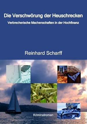 Seller image for Die Verschwrung der Heuschrecken for sale by BuchWeltWeit Ludwig Meier e.K.