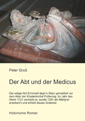 Seller image for Der Abt und der Medicus for sale by BuchWeltWeit Ludwig Meier e.K.