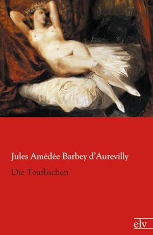 Seller image for Die Teuflischen for sale by BuchWeltWeit Ludwig Meier e.K.