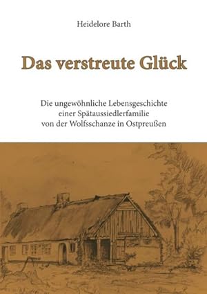 Immagine del venditore per Das verstreute Glck venduto da BuchWeltWeit Ludwig Meier e.K.