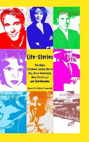 Seller image for Life-Stories for sale by BuchWeltWeit Ludwig Meier e.K.