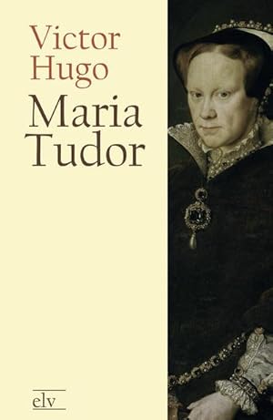 Bild des Verkufers fr Maria Tudor zum Verkauf von BuchWeltWeit Ludwig Meier e.K.