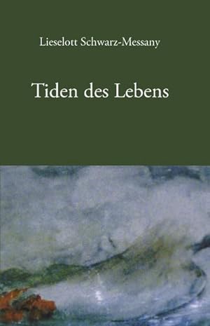 Bild des Verkufers fr Tiden des Lebens zum Verkauf von BuchWeltWeit Ludwig Meier e.K.