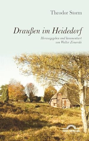 Immagine del venditore per Drauen im Heidedorf venduto da BuchWeltWeit Ludwig Meier e.K.