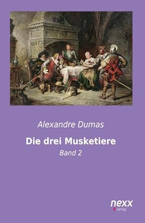 Bild des Verkufers fr Die drei Musketiere zum Verkauf von BuchWeltWeit Ludwig Meier e.K.