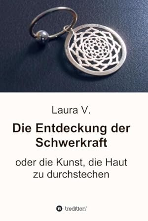 Image du vendeur pour Die Entdeckung der Schwerkraft mis en vente par BuchWeltWeit Ludwig Meier e.K.