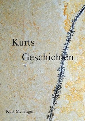 Bild des Verkufers fr Kurts Geschichten zum Verkauf von BuchWeltWeit Ludwig Meier e.K.