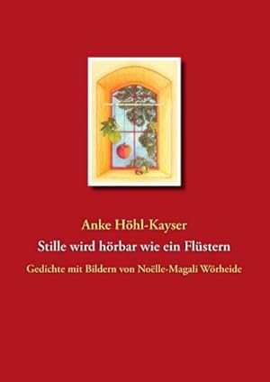 Imagen del vendedor de Stille wird hrbar wie ein Flstern a la venta por BuchWeltWeit Ludwig Meier e.K.