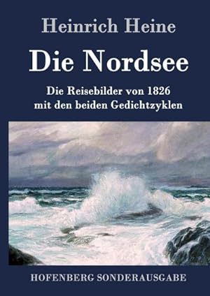 Bild des Verkufers fr Die Nordsee zum Verkauf von BuchWeltWeit Ludwig Meier e.K.