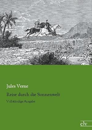 Imagen del vendedor de Reise durch die Sonnenwelt a la venta por BuchWeltWeit Ludwig Meier e.K.