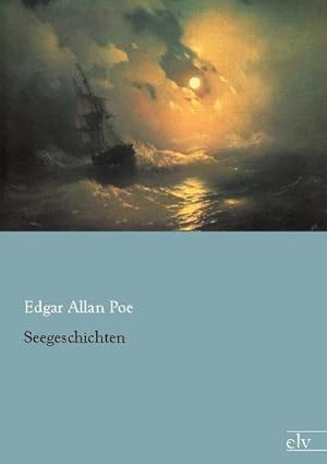 Seller image for Seegeschichten for sale by BuchWeltWeit Ludwig Meier e.K.