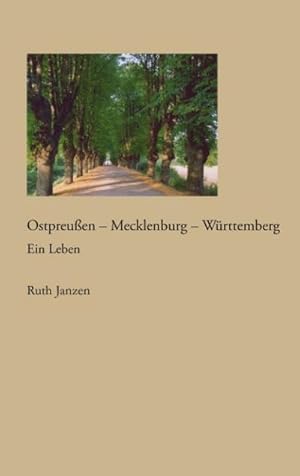 Bild des Verkufers fr Ostpreuen - Mecklenburg - Wrttemberg zum Verkauf von BuchWeltWeit Ludwig Meier e.K.