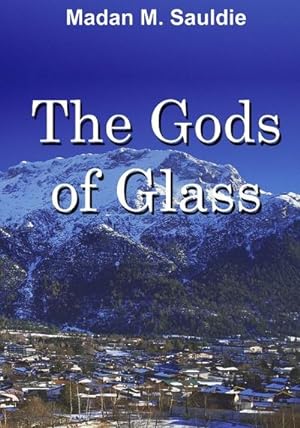 Seller image for Gods of Glass for sale by BuchWeltWeit Ludwig Meier e.K.