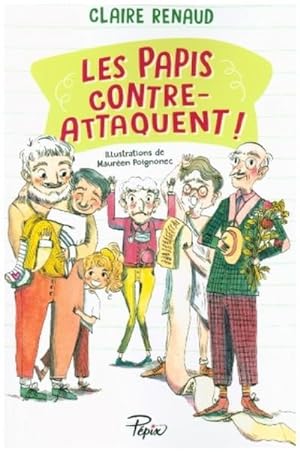 Seller image for Les Papis Contre-Attaquent for sale by BuchWeltWeit Ludwig Meier e.K.