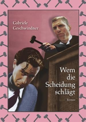 Imagen del vendedor de Wem die Scheidung schlgt a la venta por BuchWeltWeit Ludwig Meier e.K.
