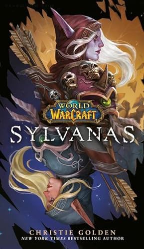 Bild des Verkufers fr Sylvanas (World of Warcraft) zum Verkauf von BuchWeltWeit Ludwig Meier e.K.