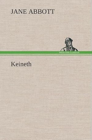 Immagine del venditore per Keineth venduto da BuchWeltWeit Ludwig Meier e.K.