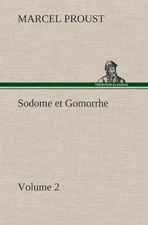 Seller image for Sodome et Gomorrhe-Volume 2 for sale by BuchWeltWeit Ludwig Meier e.K.