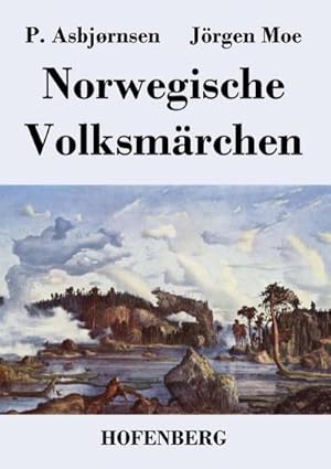 Bild des Verkufers fr Norwegische Volksmrchen zum Verkauf von BuchWeltWeit Ludwig Meier e.K.