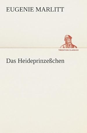 Seller image for Das Heideprinzechen for sale by BuchWeltWeit Ludwig Meier e.K.