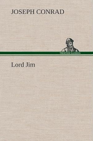 Bild des Verkufers fr Lord Jim zum Verkauf von BuchWeltWeit Ludwig Meier e.K.