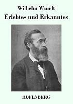 Bild des Verkufers fr Erlebtes und Erkanntes zum Verkauf von BuchWeltWeit Ludwig Meier e.K.