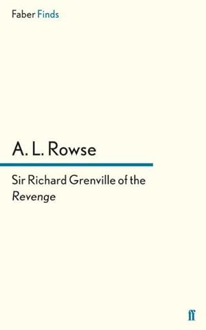 Seller image for Sir Richard Grenville of the Revenge for sale by BuchWeltWeit Ludwig Meier e.K.