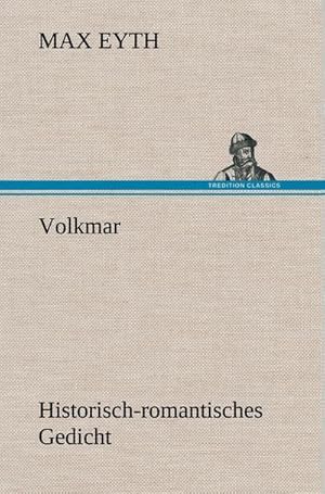 Seller image for Volkmar for sale by BuchWeltWeit Ludwig Meier e.K.
