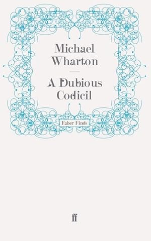 Imagen del vendedor de A Dubious Codicil a la venta por BuchWeltWeit Ludwig Meier e.K.