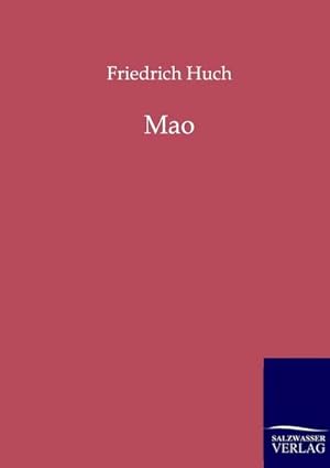 Seller image for Mao for sale by BuchWeltWeit Ludwig Meier e.K.