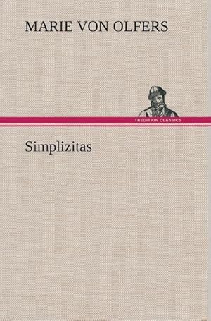 Imagen del vendedor de Simplizitas a la venta por BuchWeltWeit Ludwig Meier e.K.